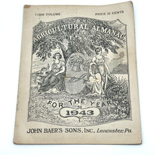 1943 John Baer’s Agricultural Almanac 119th WWII Era Farming & Weather Guide picture