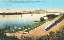 1912 Postcard - Lincoln Highway Bridge - Fulton, Illinois & Lyons, Iowa. #-10185 picture