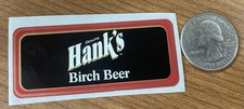 Hank’s Genuine Birch Beer STICKER - Root Beer Craft Soda Retro Vintage USA picture