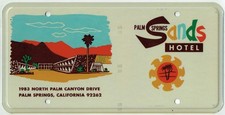 RARE Palm Springs California Sands Hotel Souvenir Advertising License Plate picture