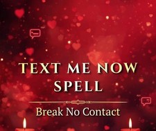 Text Me Now Spell - Break No Contact, Make Them Message You Fast, Communication picture