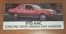 1978 AMC FOLD-OUT BROCHURE CONCORD PACER GREMLIN X AMX MATADOR OEM picture