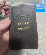 Rare 1851 Ladies Masonry Hieroglyphic Monitor William Leigh  Masonic Ritual Book picture