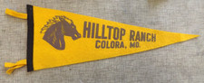 VTG. 1960s HILLTOP RANCH COLORA MD PENNANT 17