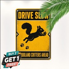 Slow Down Squirrels Crossing Sign Cute Wildlife Caution Metal Tin Plaque picture