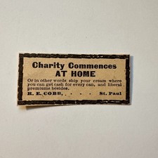 R. E. Cobb Charity Commences At Home St. Paul 1906 Minneapolis Ad 5AL1-S30 picture