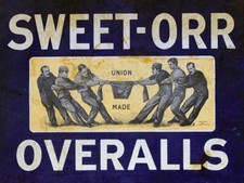 SWEET ORR OVERALLS UNION MADE CLOTHES HEAVY DUTY USA MADE METAL ADVERTISING SIGN picture