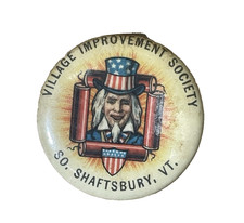 1896 Atq Celluloid Pinback Uncle Sam Village Improvement Society VT Allied Print picture