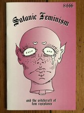 Satanic Feminism + the Witchcraft of Fem Resistance - Occult  Propaganda Prose picture