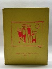Raymond J. Fisher School Yearbook / 1971-1972 HC , California picture
