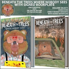 Beneath the Trees Where Nobody Sees (2024) HC Signed Bookplate IDW VOLUME SELECT picture