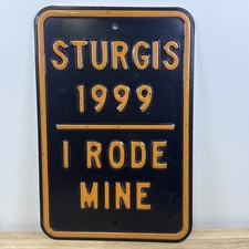 VTG Harley Davidson Sturgis 1999 I Rode Mine Embossed Heavy Metal Sign RARE picture