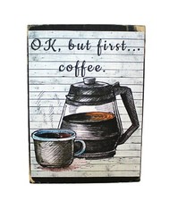 OK But First Coffee Primitive Farmhouse Tiered Tray Sign Shelf Sitter Block USA picture