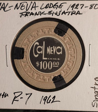 $100 Cal Neva Lodge*Lake Tahoe*NV *SINATRA*RARE*R-6*1962 picture