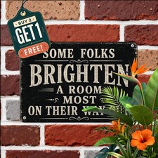 Clouds Disappear Brighter Day Sign Humorous Sarcastic Metal Tin Plaque Decor picture
