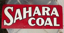 Vintage Sahara Coal Porcelain Sign 30x12 Original Illinois Mining Advertising picture