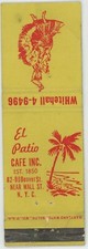 El Patio CAFE INC. EST. 1850 82-90 Beaver st NEAR WALL ST. Matchbook Cover  D-6 picture