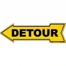 Detour to the Left Novelty Metal Arrow Sign picture