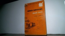 VINTAGE 1962 Bench Servicing Made Easy Robert G. Middleton - FIRST EDITION picture