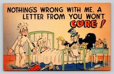 Nothing's Wrong With Me A Letter From You Won't Cure VINTAGE Postcard picture