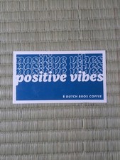 Dutch Bros Coffee Sticker Positive Vibes Blue White Repeat Windmill May 2020 picture