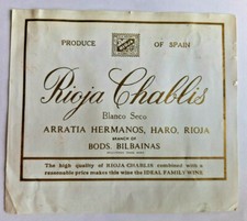 Rioja Chablis - Blanco Seco -  Wine Label 1960's picture