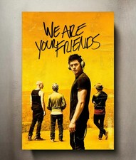 We Are Your Friends 8x12 Metal Movie Poster Sign picture