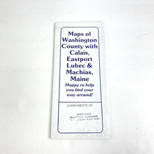 Washington County with Calais, Eastport Lubec & Machias, Maine Vintage Map 1989 picture