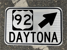 DAYTONA Florida US 92 Highway road sign NASCAR race - 12