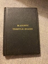 Freemasonry  (1921) c) 1876. Masonic Trestle-Board Grand Lodge Massachusetts EUC picture