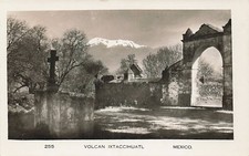 Postcard Mexico: RPPC Volcan Ixtaccihuatl & Mission Arch, Mexico picture