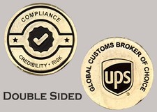 UPS Global Customs Broker Compliance Credibility Risk Challenge Coin  J#31 picture