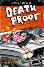 ARCHIE BETTY & VERONICA DEATH PROOF HOMAGE EXCLUSIVE LTD 250 picture