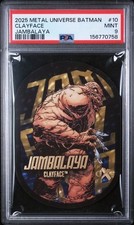 2025 SKYBOX METAL UNIVERSE BATMAN CLAYFACE JAMBALAYA #10 PSA 9 picture