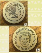 President Jimmy Carter Inaugurated January 20, 1977 Wooden Nickel picture