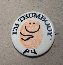 Vintage I’m Thumbody Pin Back Button Princeton Partners INC 1972 picture