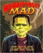 Horrifyingly MAD Hardcover Mad Staff picture