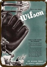 1945 WILSON SPORTING EQUIPTMENT Vintage-Look-Edge DECORATIVE REPLICA METAL SIGN picture