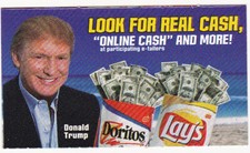 President DONALD TRUMP Very Rare 2001 Frito-Lay Doritos Real or 