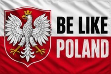 Be Like Poland Flag 90x150cm picture