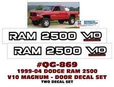 QG-869 1999 2000 2001 2002 2003 2004 DODGE - RAM 2500 V10 MAGNUM - DOOR DECALS picture