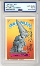 Tom Bunk SIGNED 1986 Topps Garbage Pail Kids GPK Stoned Sean PSA DNA COA AUTO picture