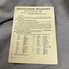 Vintage 9 Page Radio telephone procedures￼ Reference ACP 125 (D) 1970 For AN/Vic picture
