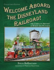 Welcome Aboard the Disneyland Railroad picture