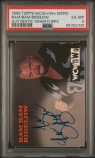 1999 TOPPS WCW/NWO NITRO AUTHENTIC SIGNATURES BAM BAM BIGELOW PSA 6 AUTO picture