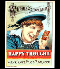 1800's U.S. Navy Sailor Happy Thought Tobacco Wave Line Wilson M Trade Card j.US picture