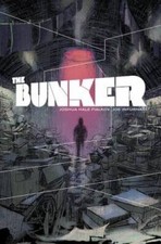 The Bunker Volume 1 - Paperback By Fialkov, Joshua Hale - GOOD picture