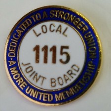 Local 1115 Joint Board Lapel Hat Pin Union Made Dedicated To A Stronger Union  picture