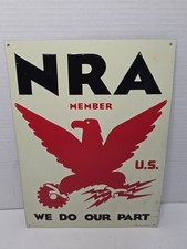 Vintage Metal Sign NRA (National Recovery Administration) 12” Made In U.S.A. picture