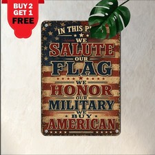 Patriotic Home Salute Flag Support Troops Metal Sign US Military Tin Plaque picture